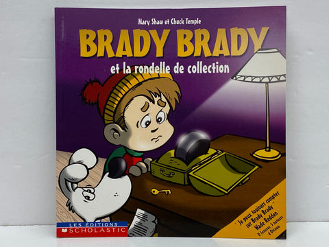 Scholastic - Brady Brady - er la Rondelle de Collection