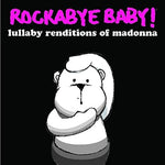 RockABye Baby Lullaby Renditions CDs